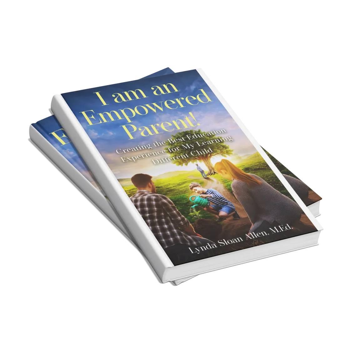 I am an Empowered Parent! Book2 Two copies of the book I am an Empowered Parent! by Lynda Sloan Allen, M.Ed.